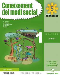 QUADERN CONEIXEMENT DEL MEDI 5E.PRIMARIA. TORNASSOL. BALEARS 2019