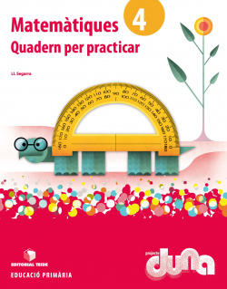 Quadern practiques matemátiques 4t.primaria. Duna