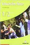 EDUCACION FISICA I -(1º/2º.ESO)