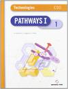 PATHWAYS TECHNOLOGIES I (1º-2ºESO) (TRIMESTRAL)