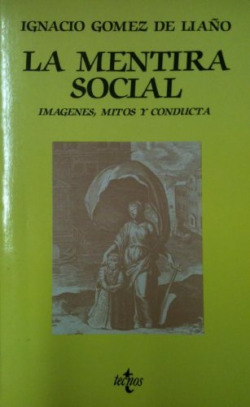 LA MENTIRA SOCIAL