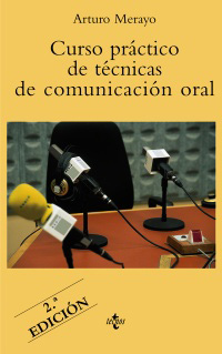Curso práctico de técnicas de comunicación oral