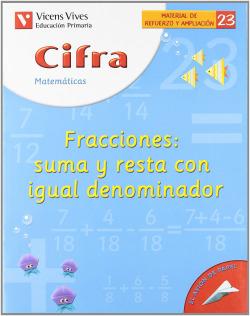 (04).CUAD.CIFRA 23:FRACCIONES:SUMA Y RESTA IGUAL DENOMINADOR