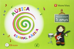 (VAL).(10).MUSICA 5 ANYS (+CD).ESPIRAL MAGICA.VALENCIA