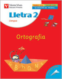 Lletra 2. Ortografia