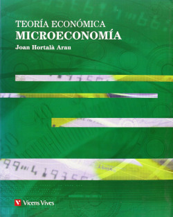 Teoría económica. Microeconomía