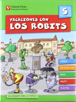 Vacaciones Con Los Robits 5+ Solucionario
