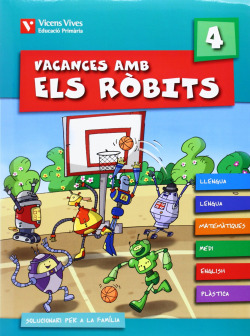 Vacances amb els Ròbits 4. Llibre i solucionari