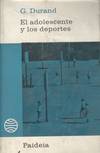 EL ADOLESCENTE Y LOS DEPORTES