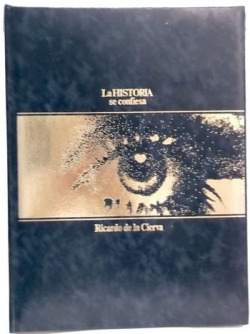 HISTORIA SE CONFIESA, LA. (TOMO I X)