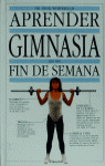 APRENDER GIMNASIA EN UN FIN DE SEMANA