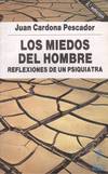 LOS MIEDOS DEL HOMBRE