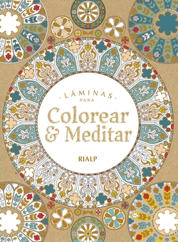 LÁMINAS PARA COLOREAR & MEDITAR