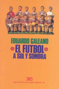 El fútbol a sol y sombra