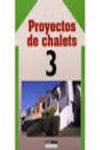 Proyectos de chalets 3