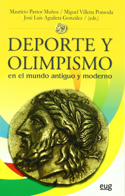 Deporte y olimpismo en el mundo antiguo y moderno
