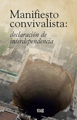 Manifiesto convivalista: declaracion de interdependencia
