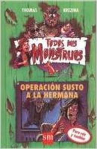 Operación susto a la hermana