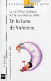En la luna de valencia
