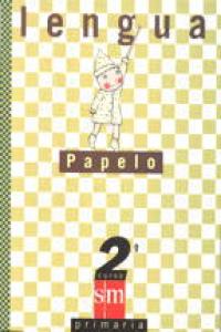 (99).PAPELO LENGUA 2º.PRIMARIA S.MLEN