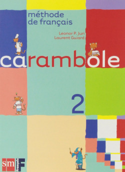CARAMBOLE 2 LIBRO 6ºPRIM. FRANCES