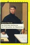 La última batalla de vincavec el bandido