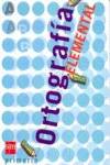 ORTOGRAFIA ELEMENTAL.(PRIMARIA 2O.CICLO) S.MORT