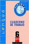 (02).CUAD.LENGUA 6º.(NUEVO MUNDO TODOS).PRIMARS.MLS.MLEN