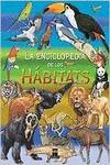 La enciclopedia de los hábitats