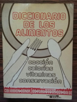 DICCIONARIO DE LOS ALIMENTOS
