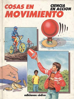 COSAS EN MOVIMIENTO