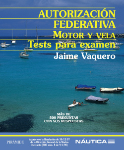 Autorización federativa. Motor y vela