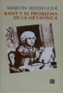 Kant y el problema de la metafísica