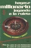 HAGASE MILLONARIO JUGANDO A LA RULETA
