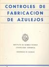 CONTROLES DE FABRICACION DE AZULEJOS