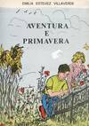 AVENTURA E PRIMAVERA