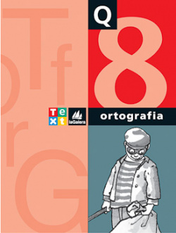 (CAT).(10).QUAD.ORTOGRAFIA CATALANA 8-5E.PRIM.