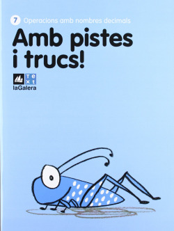 (CAT).(12).QUAD.PISTES TRUCS OP.MATEM.7.(NOMBRES DECIMALS)