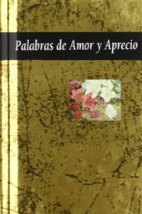 Palabras de amor y aprecio