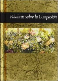 Palabras sobre la compasión