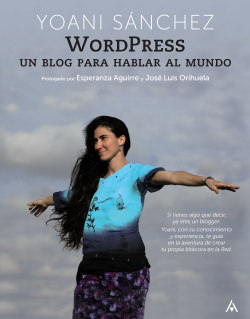 WordPress. Un blog para hablar al mundo