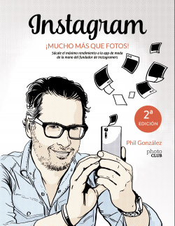 INSTAGRAM, ¡MUCHO MÁS QUE FOTOS!