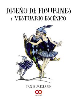 DISEÑO DE FIGURINES Y VESTUARIO ESCÈNICO
