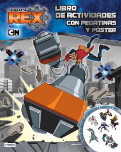 Generator Rex. Libro de actividades con pegatinas y póster