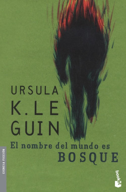 El nombre del mundo es Bosque