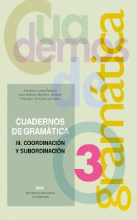 CUADERNO GRAMATICA 3.(COORDINACION Y SUBORDINACION)