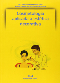 COSMETOLOGIA APLICADA A ESTETICA DECORATIVA (PACK)