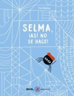 SELMA, ¡ASÍ NO SE HACE!