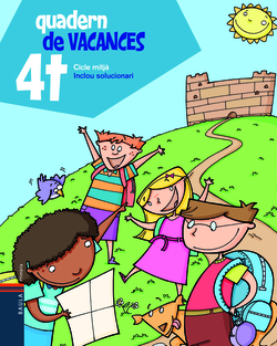 Quadern de vacances 4t.Primària - Cicle mitjà