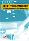 Normativa sobre infraestructuras comunes para servicios de telecomunicaciones en